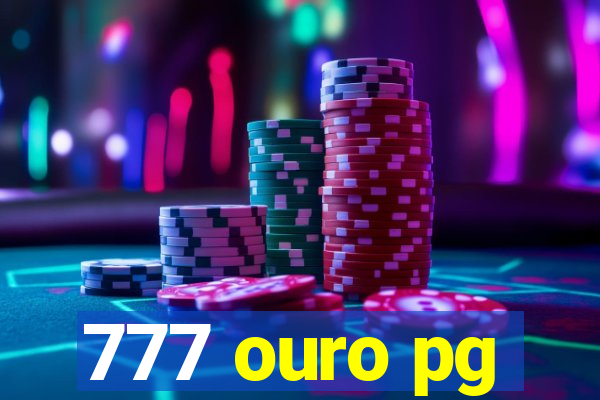 777 ouro pg